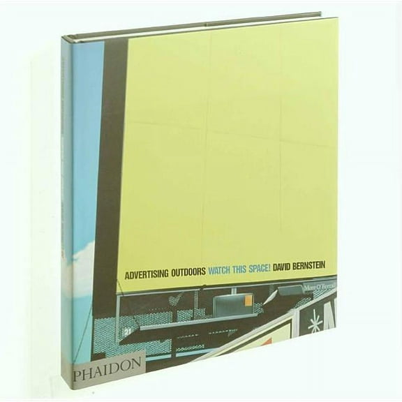 Advertising Outdoors : Watch this Space! (Paperback)