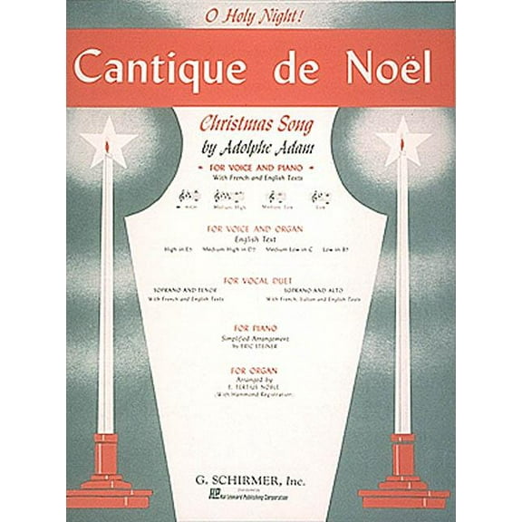 Cantique de Noel (O Holy Night): High Voice (E-Flat) and Piano, (Paperback)