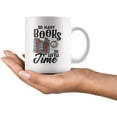 thumbnail image 3 of So Many Books Book Lover Coffee Mug So Little Time Bookworm Bookish Reader's White Coffee Cup 11 Ounces - High Gloss + Premium White Finish - Dishwasher and Microwave Safe, 3 of 4