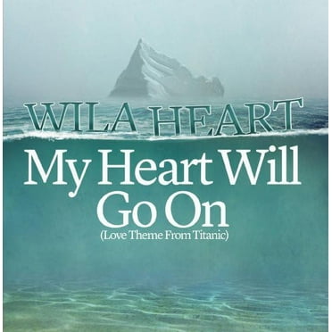 Wila Heart - My Heart Will Go on - Opera / Vocal - CD