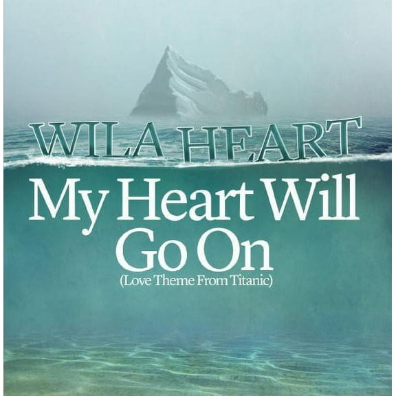Wila Heart - My Heart Will Go on - Opera / Vocal - CD