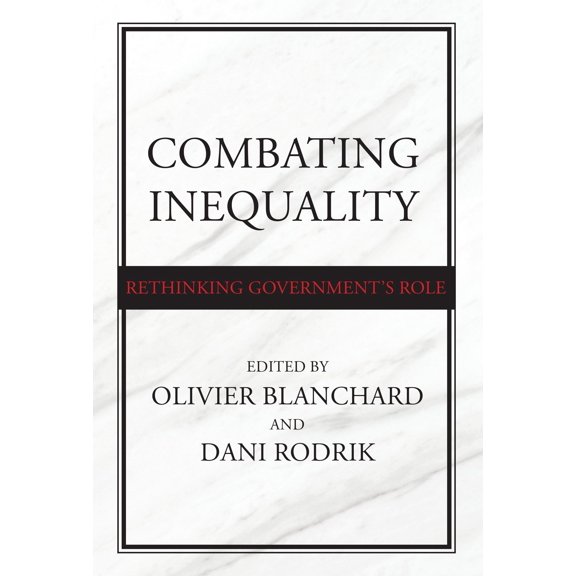 Pre-Owned Combating Inequality: Rethinking Government's Role Paperback