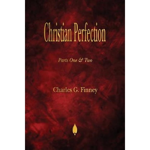 Pre-Owned Christian Perfection - Parts One & Two (Paperback)