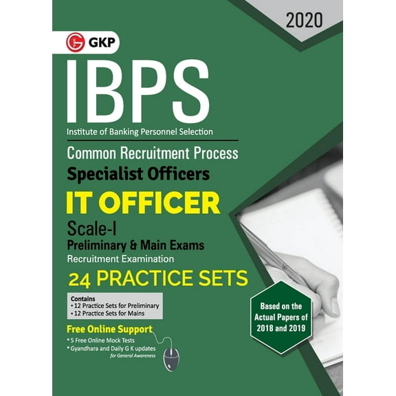 Ibps 2020: Specialist Officers - IT Officer Scale I (Preliminary & Mains) - 24 Practice Sets, (Paperback)