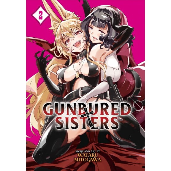 Pre-Owned GUNBURED × SISTERS: GUNBURED × SISTERS Vol. 2 (Series #2) (Paperback)