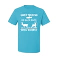thumbnail image 2 of Wild Bobby, Gone Fishing Back Soon to Go Hunting, Men's Graphic Tees, Light Turquoise, 3XL, 2 of 3