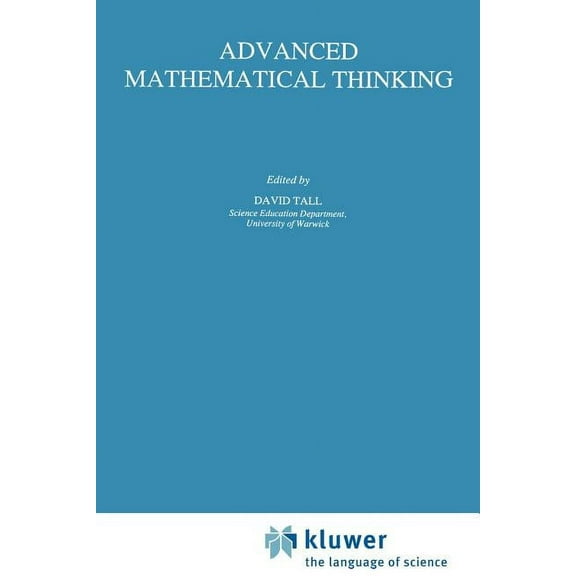 Mathematics Education Library Advanced Mathematical Thinking, Book 11, (Paperback)