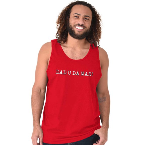 Dad You're the Man Funny Fathers Day Tank Top Sleeveless Tee Men Brisco Brands M