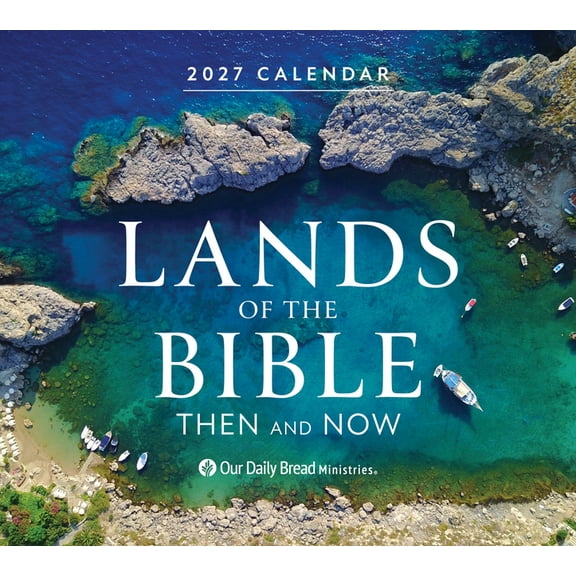 Lands of the Bible 2027 Wall Calendar: Then and Now, (Paperback)