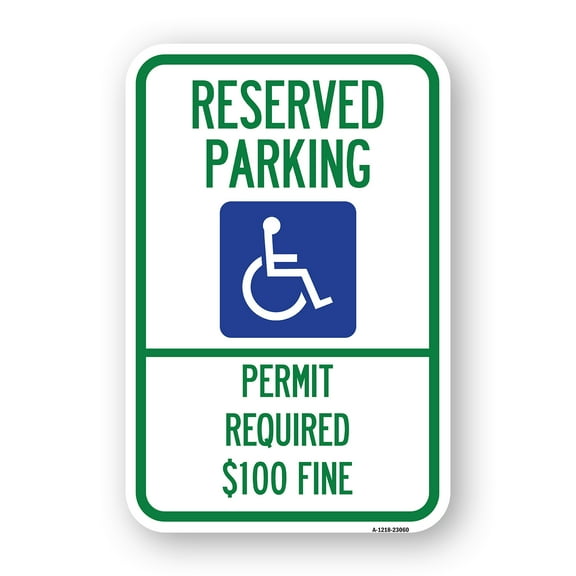 SignMission A-1824-23060 18 x 24 in. Aluminum Sign - Reserved Parking Permit Required Dollar 100 Fine