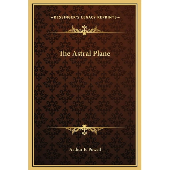 The Astral Plane, (Hardcover)