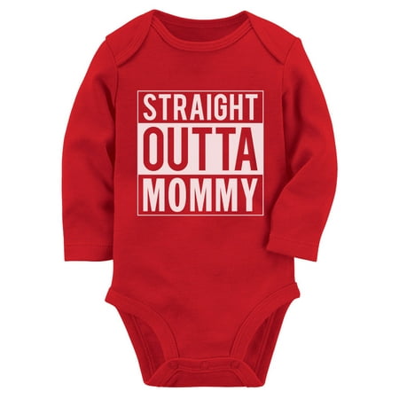 

Straight Outta Mommy Infant Funny Cute Unisex Baby Long Sleeve Bodysuit Newborn Red