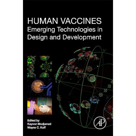 UPC: 9780128023020 | Human Vaccines: Emerging Technologies in Design and Development (Paperback)