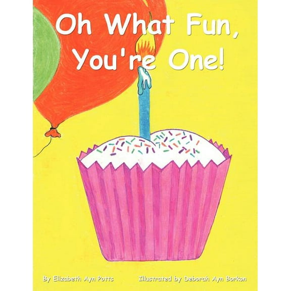 Oh What Fun, You're One!