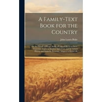 A Family-Text Book for the Country (Hardcover)