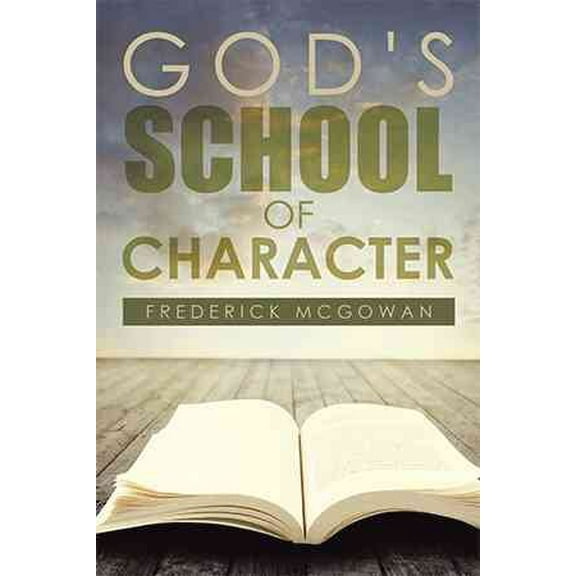 God's School of Character