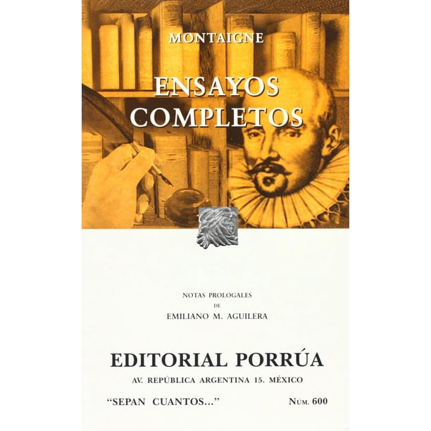 Ensayos completos Editorial Porrúa 9789700743240