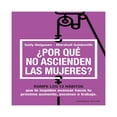 thumbnail image 1 of ¿Por qué no ascienden las mujeres? Empresa Activa Sally Helgesen, Marshall Goldsmith, 1 of 2