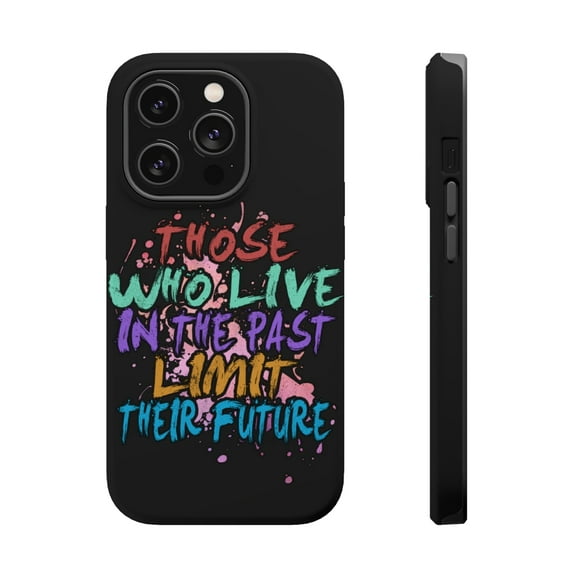 DistinctInk Tough Case for Apple iPhone 15 PRO (6.1" Screen), Compatible with MagSafe Charging - Those Live In Past Limit Future