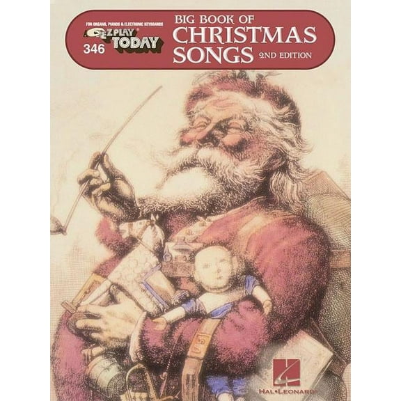 EZ Play Today: Big Book of Christmas Songs : E-Z Play Today Volume 346 (Series #346) (Paperback)
