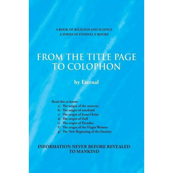 From the Title Page to Colophon (Paperback)