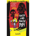 thumbnail image 1 of Libro Hacer O No Hacer Pipi (mi Escuela Esta Maldita) Tapa Blanda, Autor Pamela Butchart, Editorial Hachette, 1 of 1