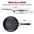 thumbnail image 2 of KitchenAid 5-Ply Clad 8.25 Inch Stainless Steel Nonstick Induction Frying Pan, Dishwasher Safe and Oven Safe to 500°F, Polished Stainless Steel, 2 of 7