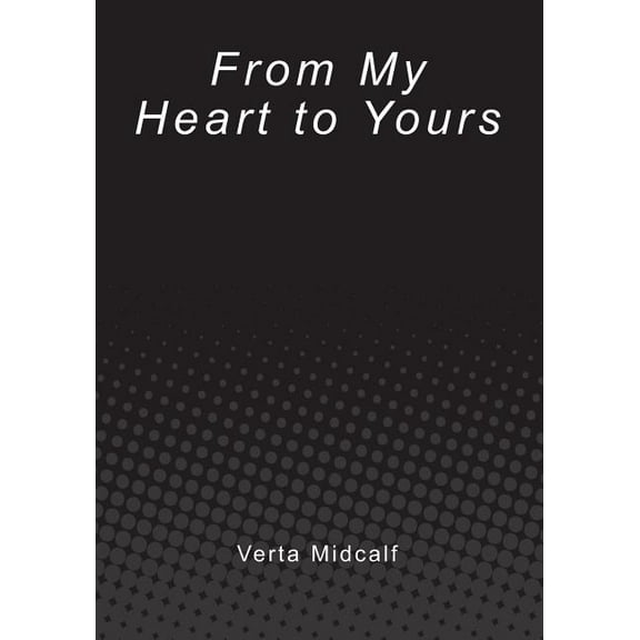 From My Heart to Yours (Paperback)