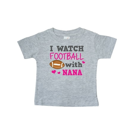

Inktastic I Watch Football with My Nana Gift Baby Girl T-Shirt