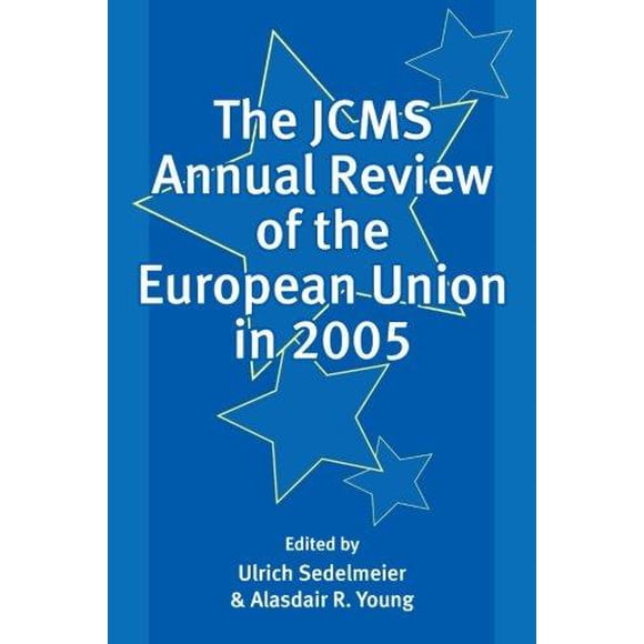 La Revue Annuelle JCMS de l'Union Européenne en 2005
