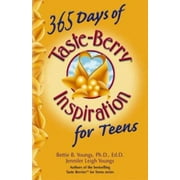 365 Days of Taste-Berry Inspiration for Teens, Used [Paperback]