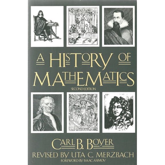Pre-Owned A History of Mathematics, Second Edition (Paperback) 0471543977 9780471543978