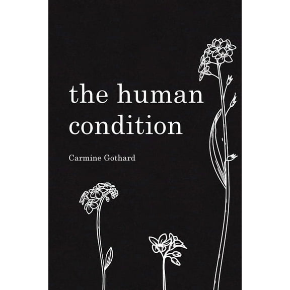 The Human Condition, (Paperback)