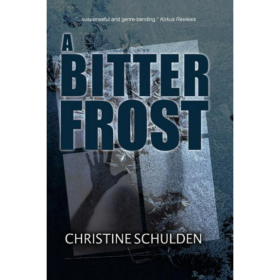 A Bitter Frost Paperback Christine Schulden
