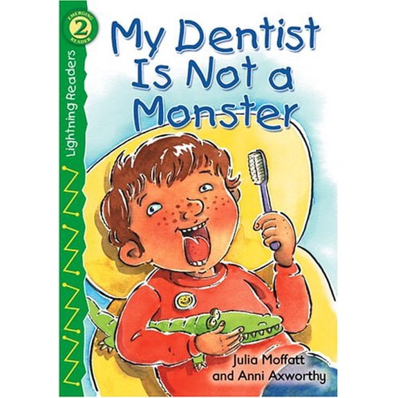 Pre-Owned My Dentist is Not a Monster, Level 2 (Lightning Readers,Emerging Reader 2), 9780769640303, 0769640303, Paperback,