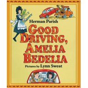Amelia Bedelia Good Driving, Amelia Bedelia, (Hardcover)