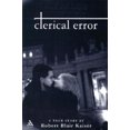 thumbnail image 2 of Clerical Error, Robert Blair Kaiser Hardcover, 2 of 2