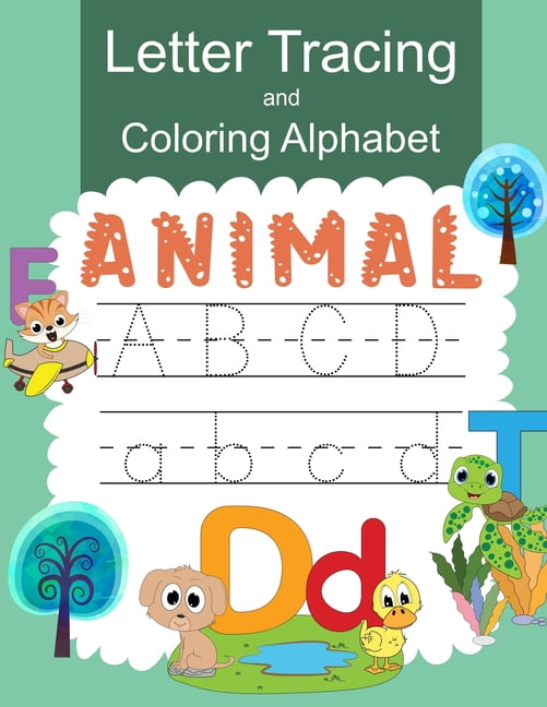 Letter Tracing and Coloring Alphabet Animal : Practice Handwritting and ...