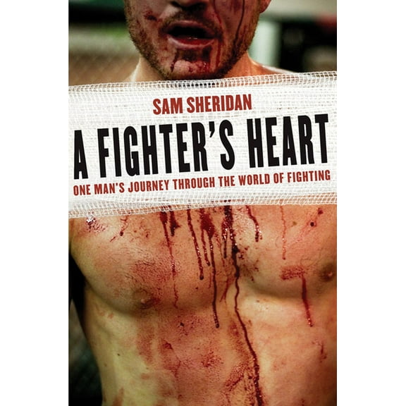 A Fighter's Heart: One Man's Journey Through the World of Fighting, (Paperback)