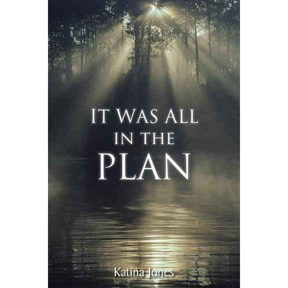 It Was All in the Plan (Paperback)