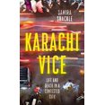 thumbnail image 1 of Pre-Owned Karachi Vice: Life and Death in a Contested City A BBC RADIO 4 BOOK OF THE WEEK, 9781783785391, 178378539X, Hardcover,, 1 of 1