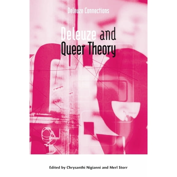 Deleuze Connections Deleuze and Queer Theory, (Paperback)
