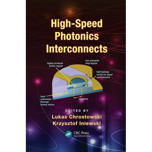 Devices, Circuits, and Systems High-Speed Photonics Interconnects, (Paperback)