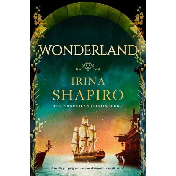 Wonderland Wonderland: A Totally Gripping and Emotional Historical Timeslip Novel, Book 2, (Paperback)
