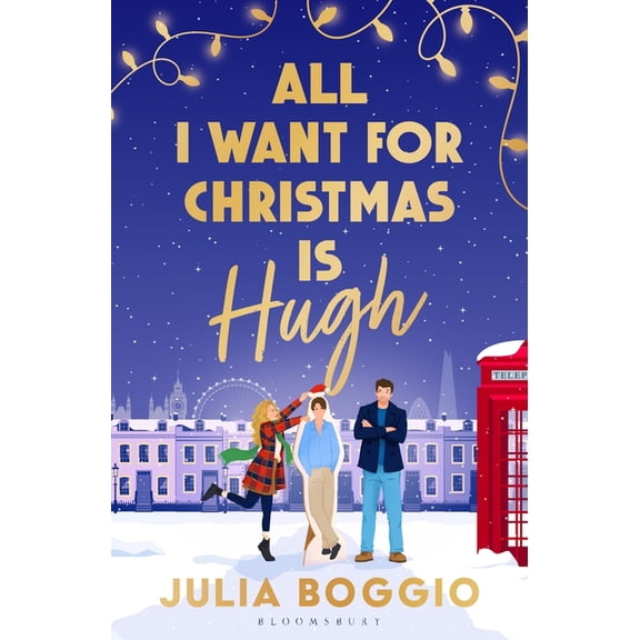 All I Want for Christmas Is Hugh, (Paperback)