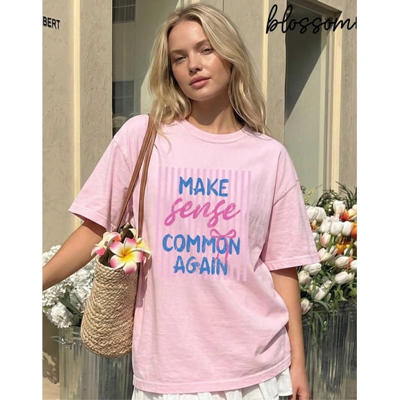 Make Sense Common Again TShirt Social Awareness Shirt Political Humor Tee Common Sense T-S