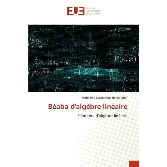 Béaba d'algÚbre linéaire, (Paperback)