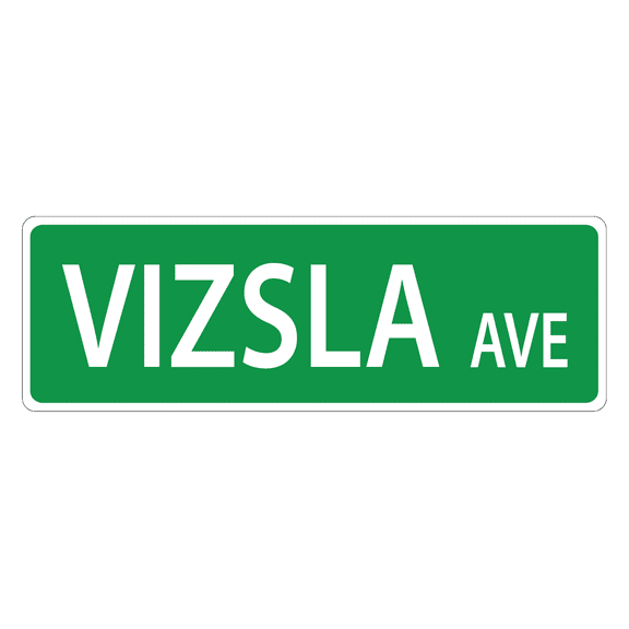 Vizsla Street Sign