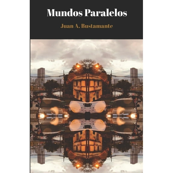 Mundos Paralelos (Paperback)
