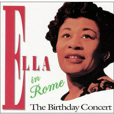 Ella In Rome: The Birthday Concert